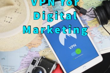 VPN for digital marketing